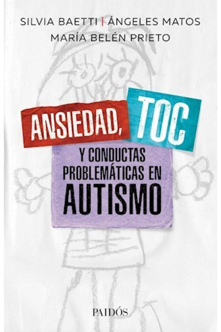 Ansiedad, toc y conductas problemáticas en el autismo