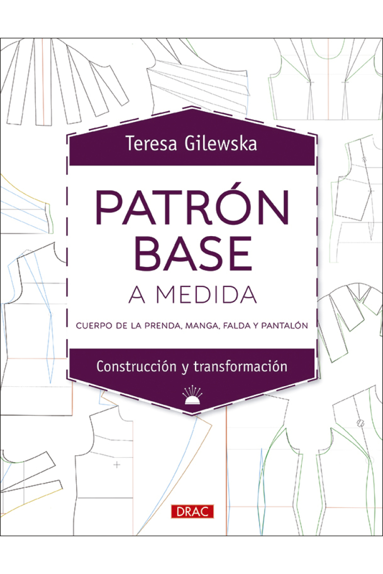 Patrón base a medida. Cuerpo de la prenda, manga, falda y pantalón