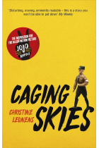 Caging Skies (The inspiration for the Major Motion Picture Jojo Rabbit)