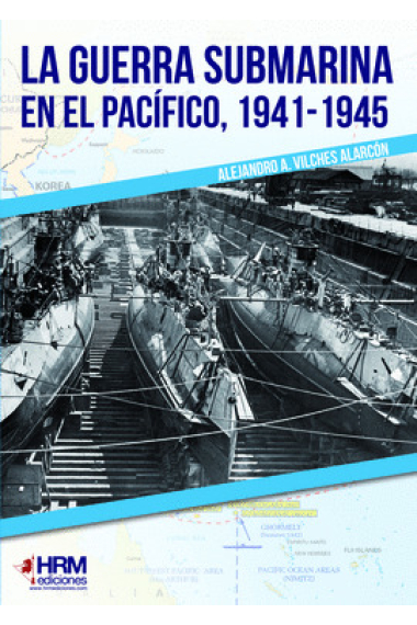 La guerra submarina en el Pacífico, 1941-1945