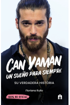 Can Yaman. Un sueño para siempre