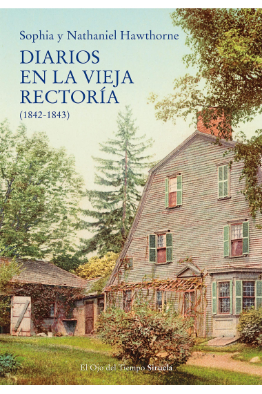 Diarios en la vieja rectoría (1842-1843)