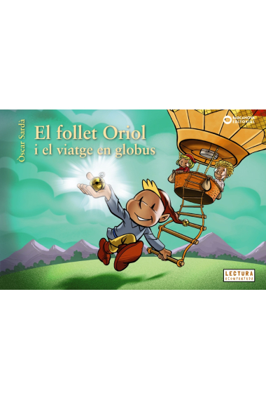 El follet Oriol i el viatge en globus