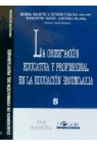 La orientación educativa y profesional en la Educación Secundaria