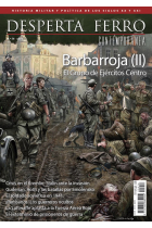 DF Cont.Nº56: Barbarroja (II). El Grupo de Ejércitos Centro (Desperta Ferro)