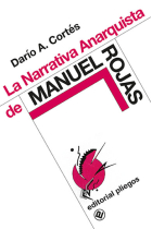 NARRATIVA ANARQUISTA DE MANUEL ROJAS, LA