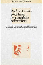 Pedro Dorado Montero, un penalista salmantino