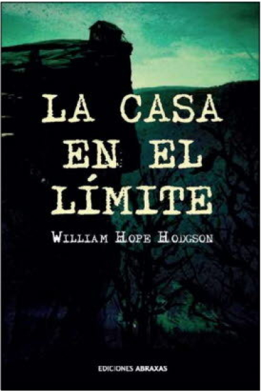 LA CASA EN EL LIMITE