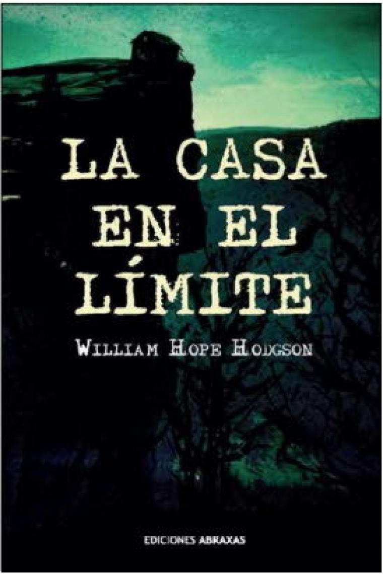 LA CASA EN EL LIMITE