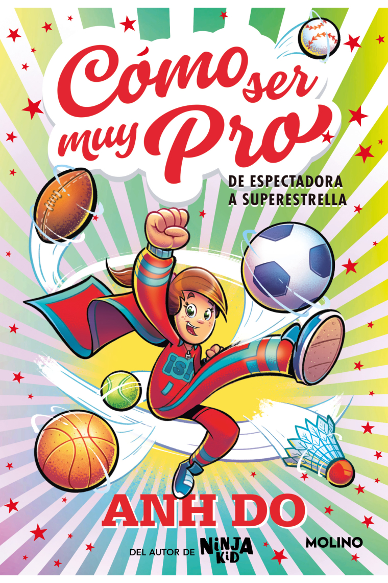 Cómo ser muy pro 1 - De espectadora a superestrella (Power Kid 1)