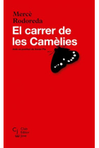 El carrer de les Camèlies