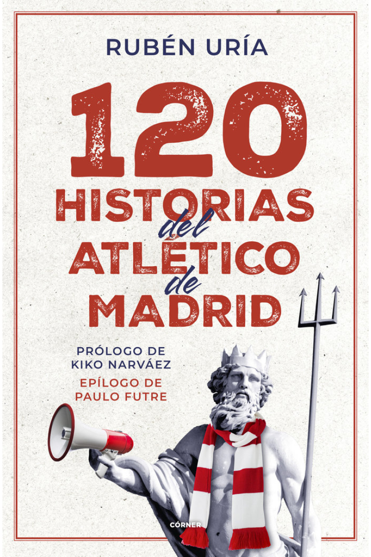 120 historias del Atlético de madrid