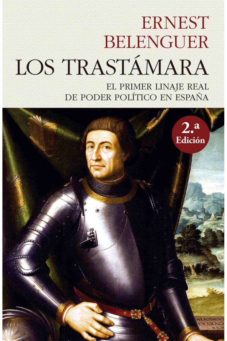 Los Trastámara. El primer linaje real de poder político en España