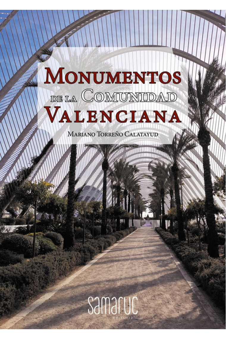 MONUMENTOS DE LA COMUNIDAD VALENCIANA