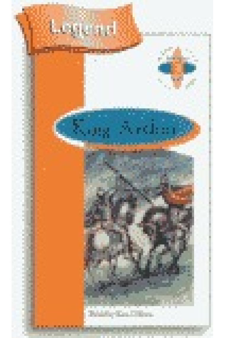 King Arthur - Burlington Original Reader - 2º ESO