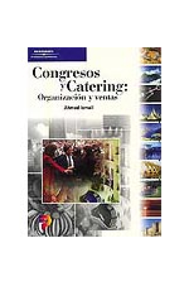 Congresos y catering: organización y ventas