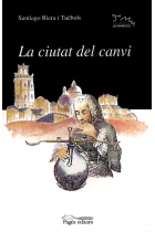 La ciutat del canvi.