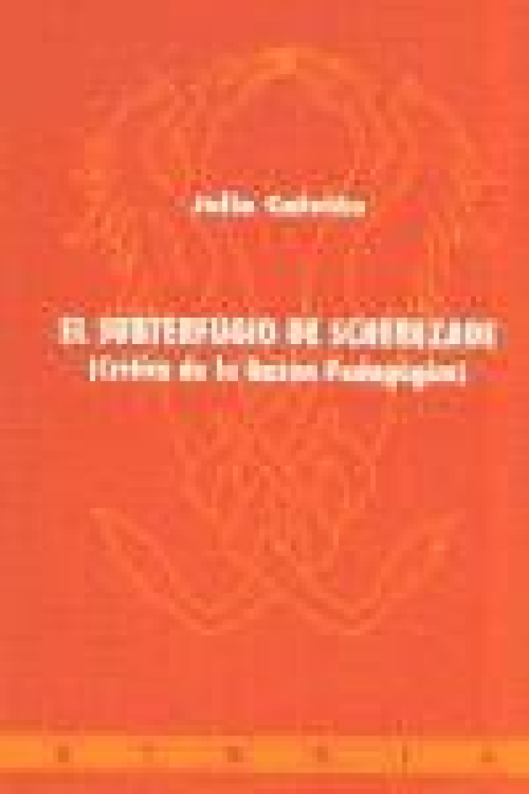 El subterfugio de Scherezade: crítica de la razón pedagógica