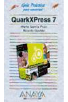 Guía práctica. QuarkXpress 7