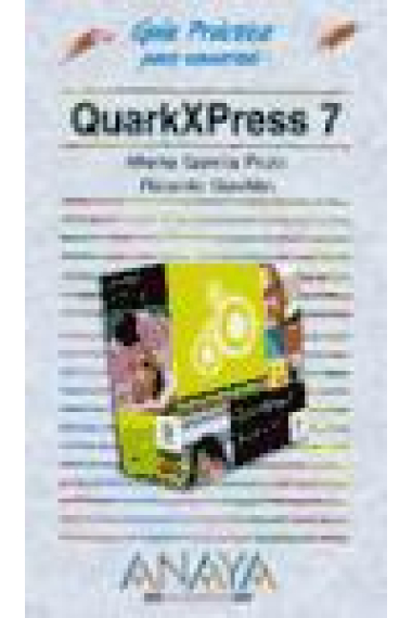 Guía práctica. QuarkXpress 7