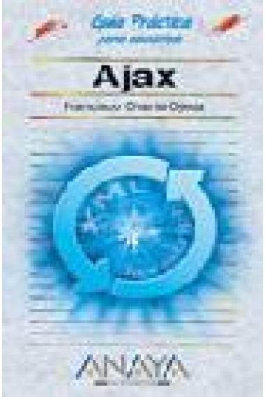 Ajax. Guía práctica para usuarios