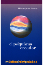 El psiquismo creador