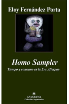 Homo Sampler. Tiempo y consumo en la Era Afterpop