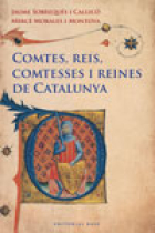 Comtes, reis, comtesses i reines de Catalunya