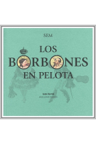 Los Borbones en pelota