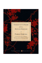 Twenty Love Poems and a Song of Despair (Dual-Language Penguin Classics Deluxe Edition)