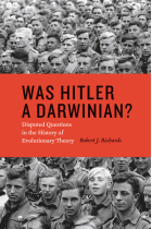 Was Hitler a darwinian?: disputed questions in the history of evolutionary theory