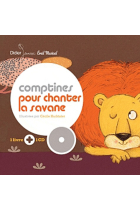 Comptines pour chanter la savane avec 1 CD audio