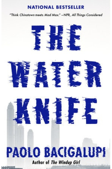 The Water Knife