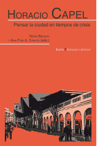 Horacio Capel. Pensar la ciudad en tiempos de crisis