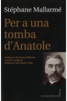 Per a una tomba d'Anatole