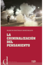 La criminalización del pensamiento: crítica y subversión