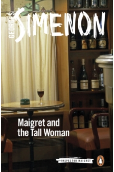 Maigret and the tall woman