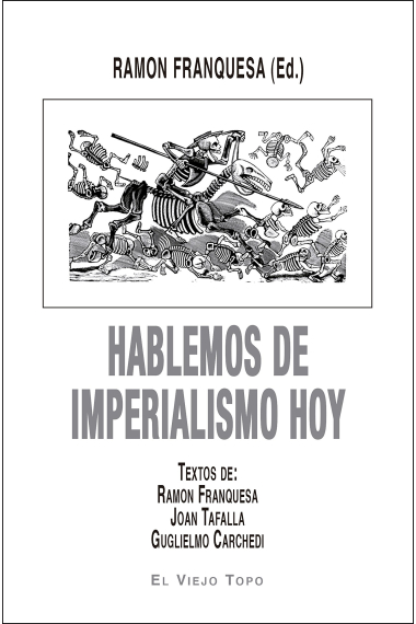 Hablemos de imperialismo hoy