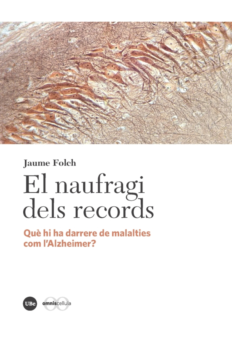 El naufragi dels records. Què hi ha darrere de malalties com l'Alzheimer?