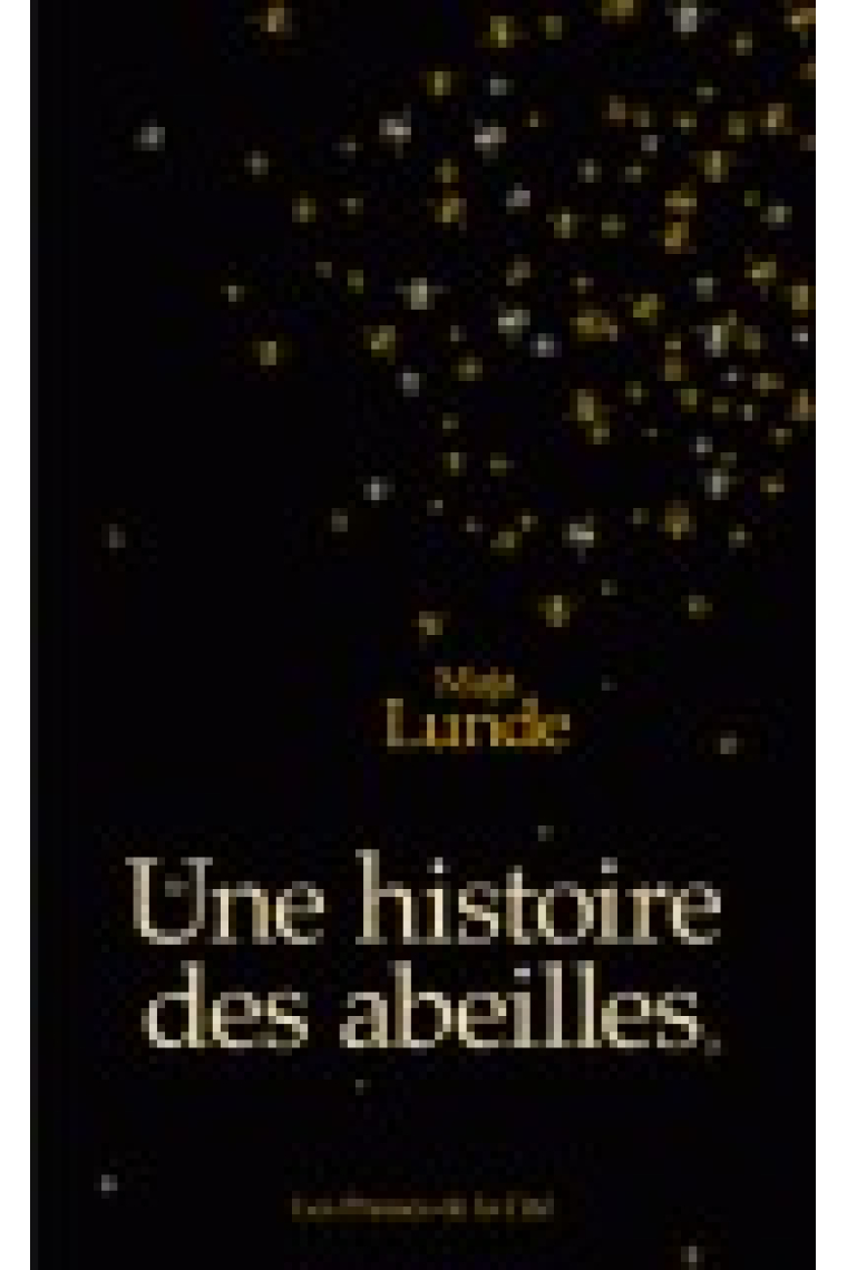 Une histoire des abeilles