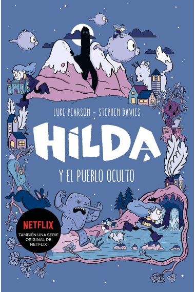 Hilda y el pueblo oculto