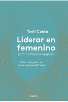 Liderar en femenino para hombres y mujeres