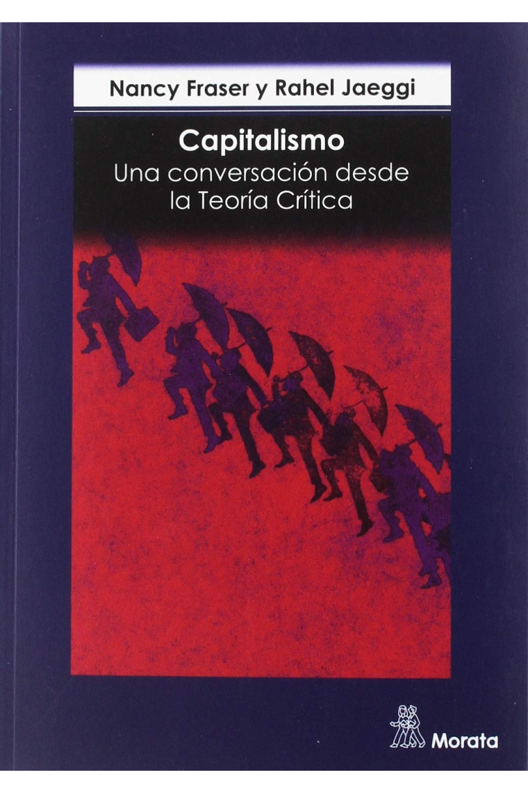 Capitalismo. Una conversación desde la Teoría Crítica