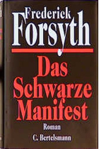 Das Schwarze Manifest: Roman