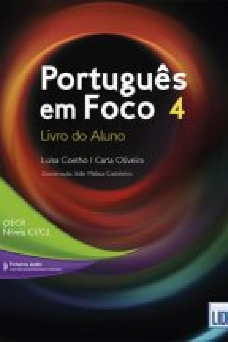 Português em Foco 4 ( C1-C2 ). Livro do aluno