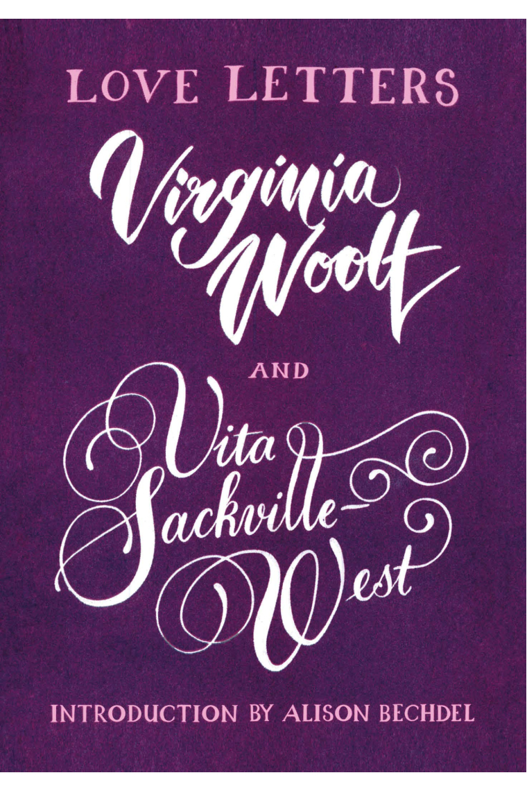 Love Letters: Vita and Virginia: Vita and Virginia (Vintage Classics)