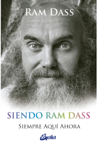 Siendo Ram Dass. Siempre aquí ahora