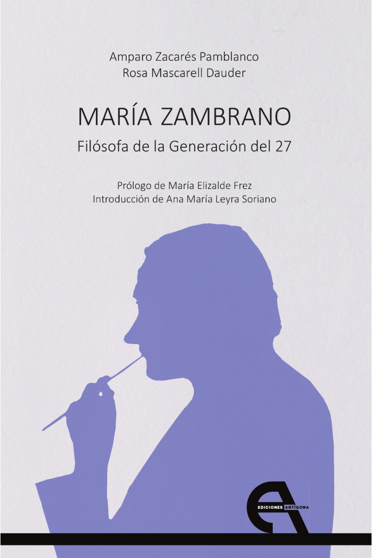 María Zambrano: filósofa de la Generación del 27