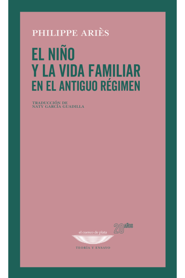 El niño y la vida familiar en el antiguo régimen