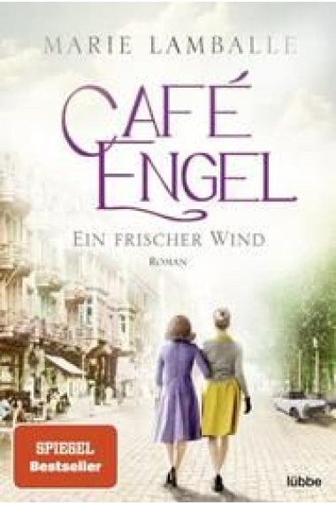 Café Engel: Ein frischer Wind (Café Engel Saga 4)